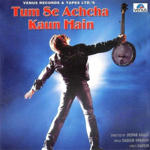 Tum Se Achcha Kaun Hai (2002) Mp3 Songs